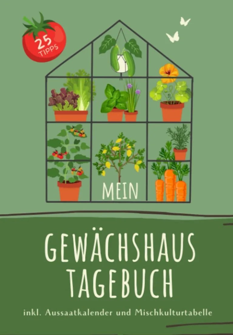 Mein Gewächshaus Tagebuch zum Eintragen: Gärtnern im Gewächshaus I Das Treibhaus Buch zum Gemüse Anbauen mit Mischkultur Tabelle I Platz für 5 Jahre mit 25 wertvollen Tipps – Bild 2