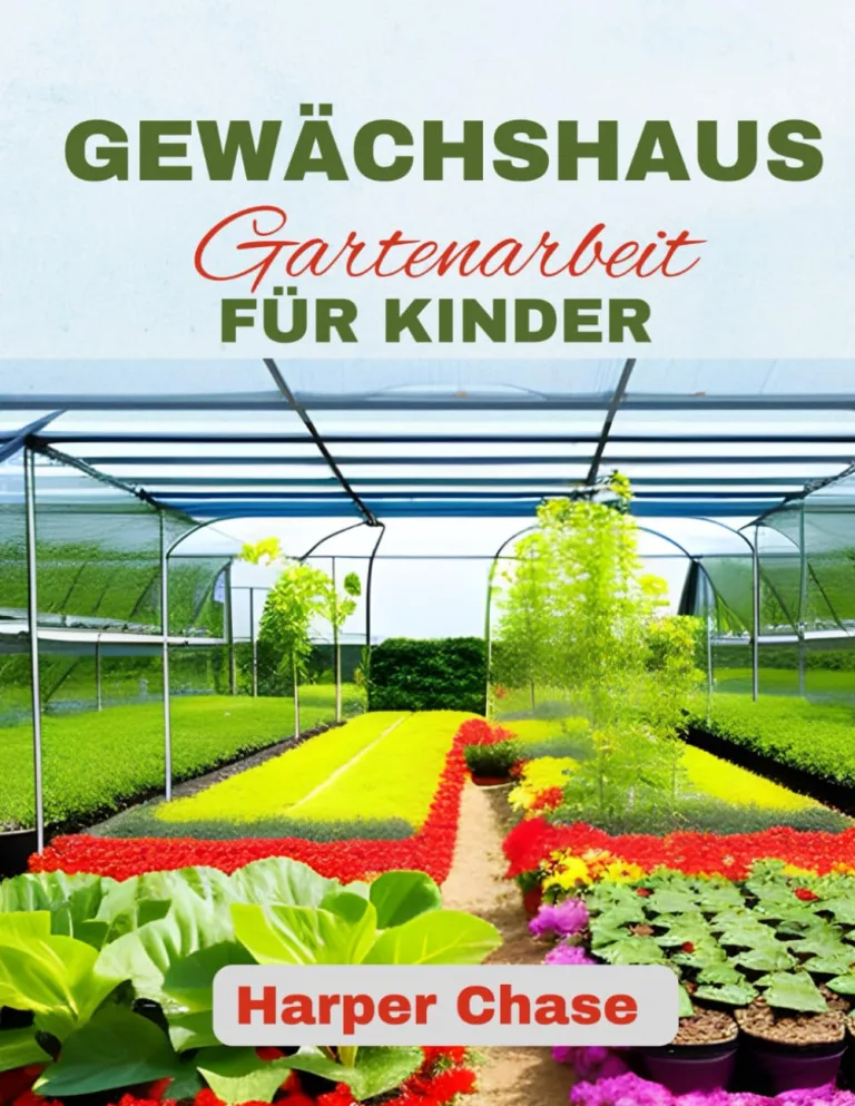 Gewächshaus Gartenarbeit für Kinder: Ein Leitfaden zum Wachsen, Lernen und Erkunden der Pflanzenwelt. – Bild 2